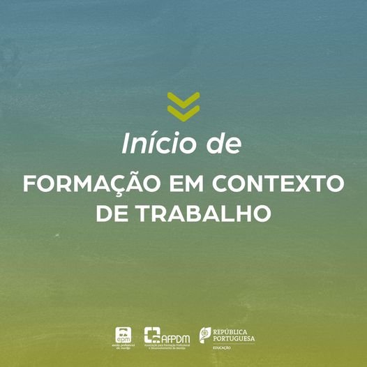 Início Formação em Contexto de Trabalho 3º anos