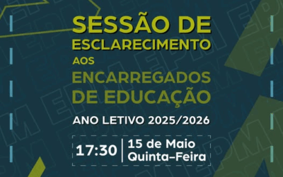 SESSÃO DE ESCLARECIMENTO AOS ENCARREGADOS DE EDUCAÇÃO