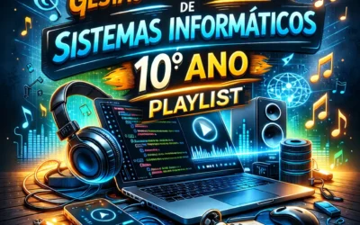 Playlist do 2º ano de Técnico de Gestão e Prog. de Sis. Informáticos