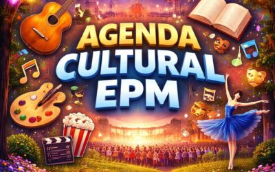 Agenda Cultural EPM #3 Abril 2026